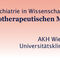 Psychiatrie in Wissenschaft und Praxis