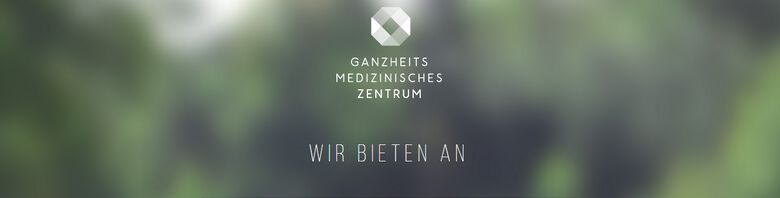 GANZHEITS-MEDIZINISCHES-ZENTRUM