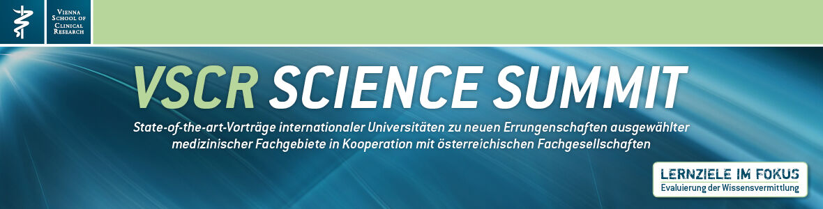 Erster Kongress der Vienna School of Clinical Research ein voller Erfolg