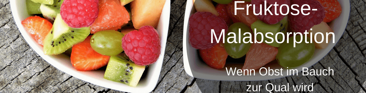 Wenn Obst im Bauch zur Qual wird - Fruktose-Malabsorption