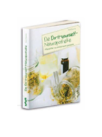 Die Do-it-yourself-Naturapotheke
