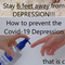 How to prevent the Covid-19 Depression