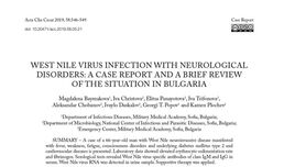 West Nile Virus Infection with Neurological Disorders: A Case Report and a Brief Review of the Situation in Bulgaria