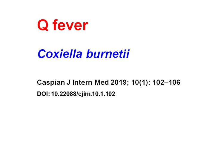 Fever of Unknown Origin and Q-fever: a Case Series in a Bulgarian Hospital