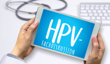 HPV-Expertendiskussion ist nun beendet: das sind die wichtigsten Erkenntnisse