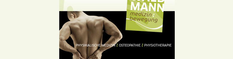 Waldmann Medizin und Bewegung