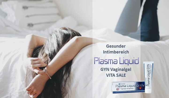 Gesunde Vaginalflora mit PLASMA LIQUID GYN Vaginalgel 