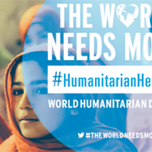 "Вдъхнови човечност в света" - 19 Август, Международен ден за хуманитарна помощ