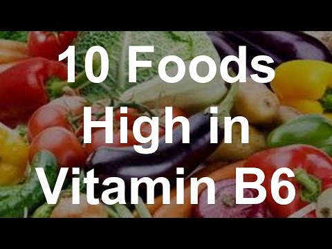 Топ 10 на храните съдържащи най-високите количества Витамин B6
