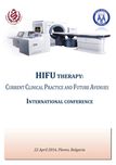 Имаме удоволствието да Ви поканим за участие в международна научна конференция на тема: „HIFU: Current Clinical Practice and Future Avenues“