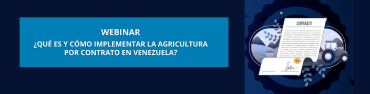 ONUDI junto a FAO realizó webinar: ¿Qué es y cómo implementar la agricultura por contrato en Venezuela?