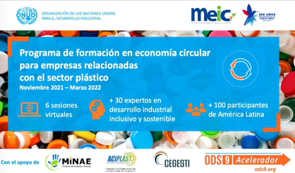 ONUDI Y COSTA RICA APOYAN AL SECTOR PRIVADO EN LA IMPLEMENTACIÓN DE UN ENFOQUE  DE ECONOMÍA CIRCULAR PARA EL PLÁSTICO