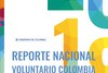 SEGUNDO REPORTE NACIONAL VOLUNTARIO - COLOMBIA 2018