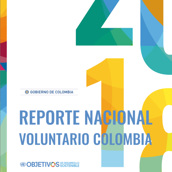 SEGUNDO REPORTE NACIONAL VOLUNTARIO - COLOMBIA 2018