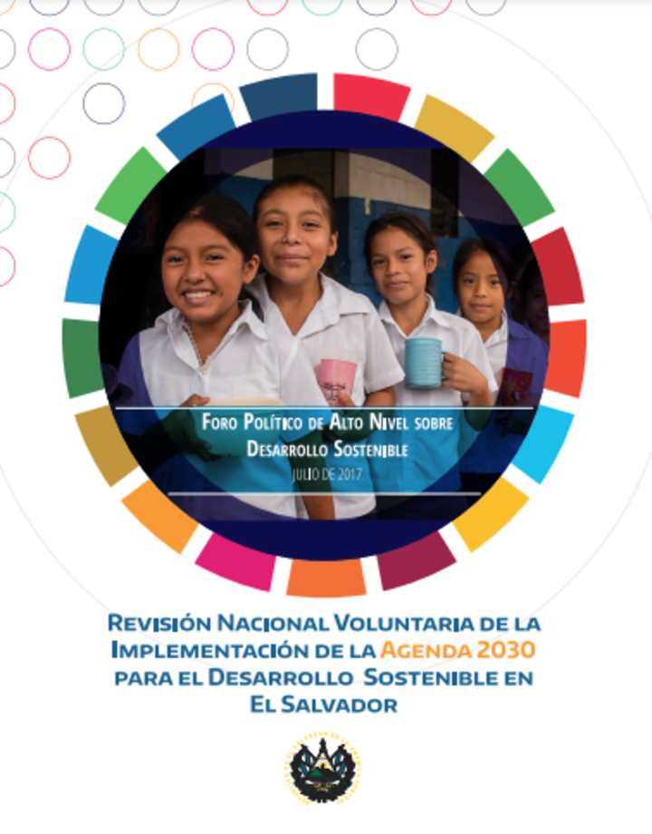 REVISIÓN NACIONAL VOLUNTARIA DE LA IMPLEMENTACIÓN DE LA AGENDA 2030 PARA EL DESARROLLO SOSTENIBLE EN EL SALVADOR