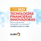 Premios ALIDE 2023: Tecnologías financieras innovadoras para el desarrollo sostenible y la inclusión