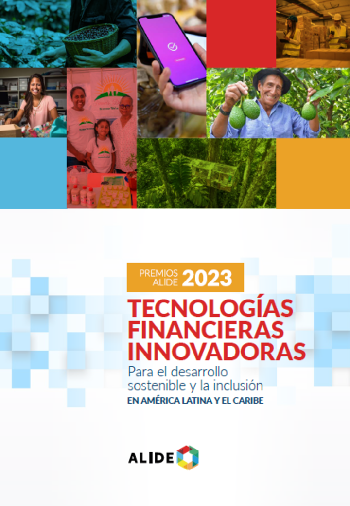 Premios ALIDE 2023: Tecnologías financieras innovadoras para el desarrollo sostenible y la inclusión