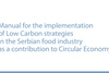 Manual para la implementación de estrategias bajas en carbono en la industria alimentaria de Serbia como contribución a la economía circular