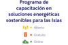 Programa de capacitación en soluciones energéticas sostenibles para las Islas