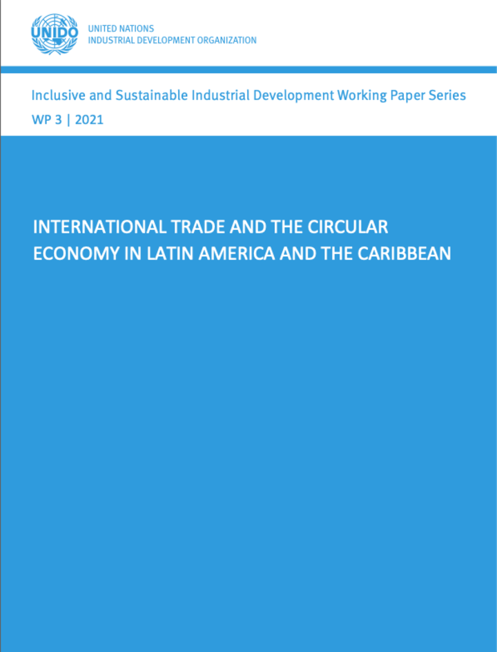 El Comercio Internacional y la Economía Circular en América Latina y el Caribe