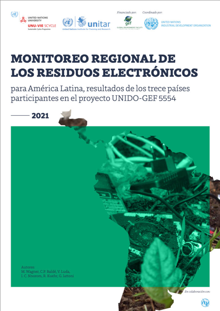 MONITOREO REGIONAL DE LOS RESIDUOS ELECTRÓNICOS PARA AMÉRICA LATINA