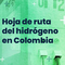 Hoja de ruta del hidrógeno en Colombia