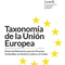 Taxonomía de la Unión Europea: Potencial Relevancia para las Finanzas Sostenibles en América Latina y el Caribe